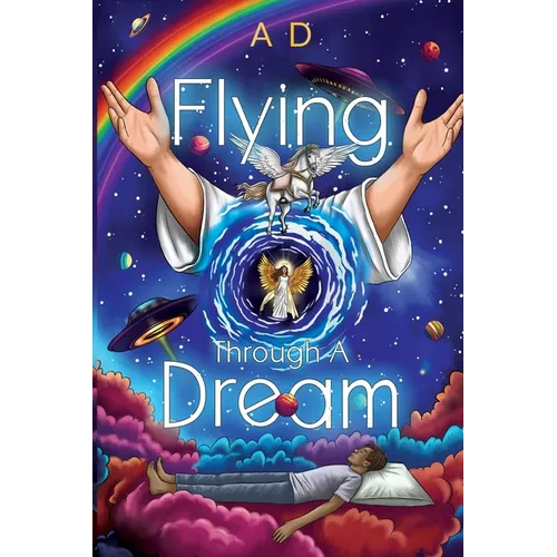 Flying Through a Dream