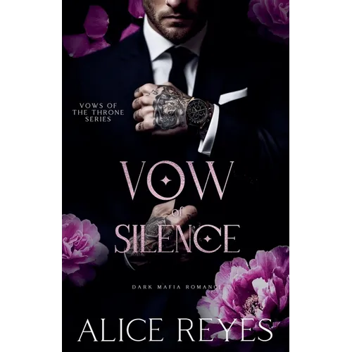 Vow of Silence: Dark Mafia Romance