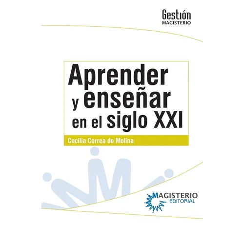 Aprender y enseñar en el siglo XXI