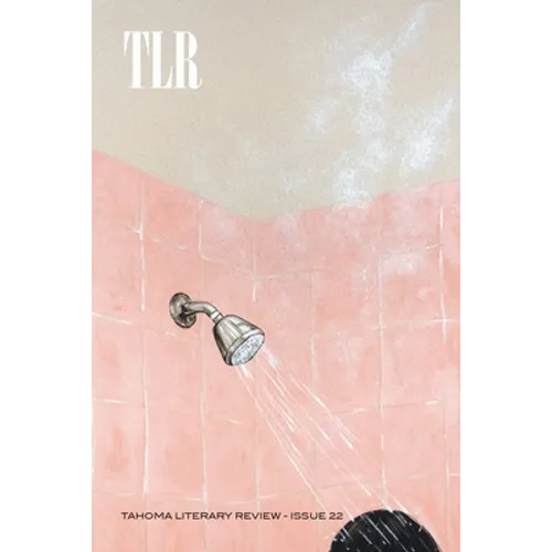 Tahoma Literary Review: Issue 22