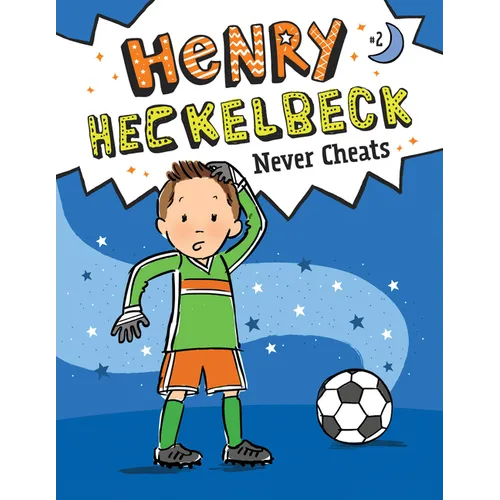 Henry Heckelbeck Never Cheats: #2