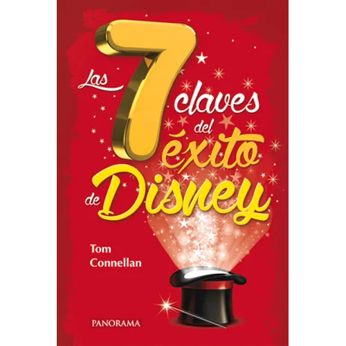 Las 7 Claves del Éxito de Disney