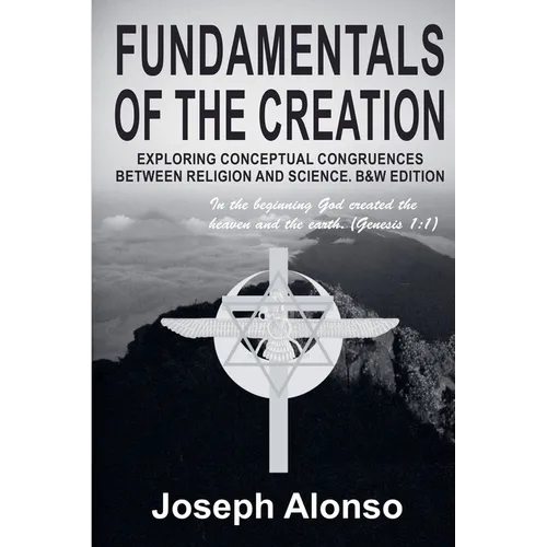 Fundamentals of the Creation