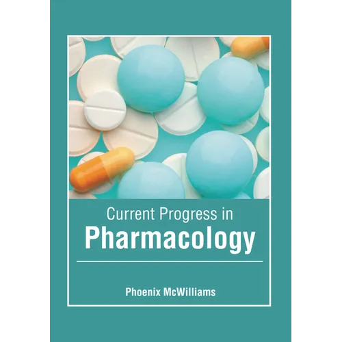 Current Progress in Pharmacology - Hardcover