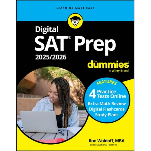Digital SAT Prep 2025/2026 for Dummies: Book + 4 Practice Tests + Flashcards Online
