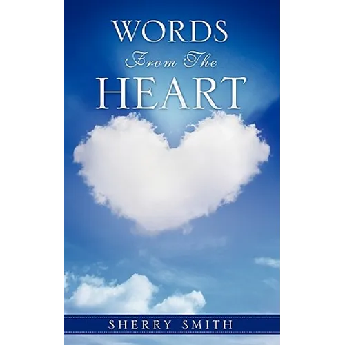 Words From The Heart