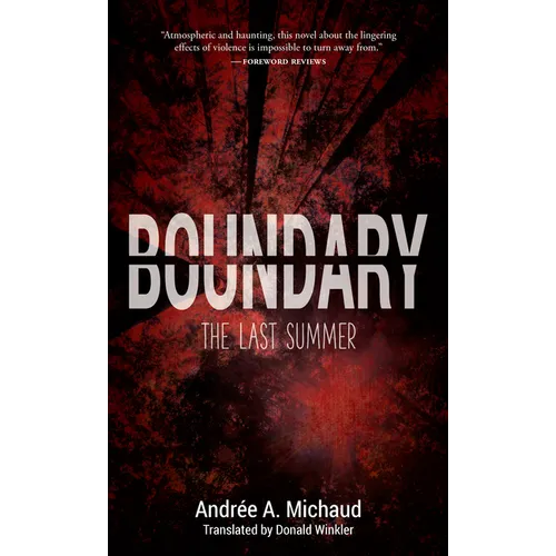 Boundary: The Last Summer