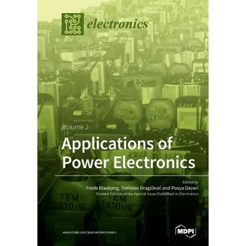 Applications of Power Electronics: Volume 2
