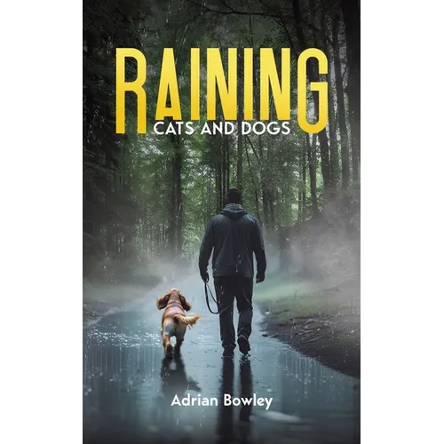 Raining Cats and Dogs