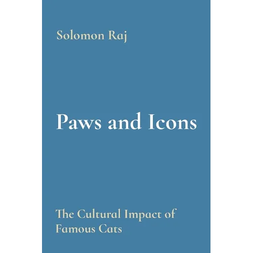 Paws and Icons: The Cultural Impact of Famous Cats