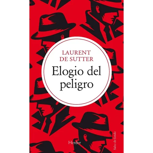 Elogio del Peligro - Paperback