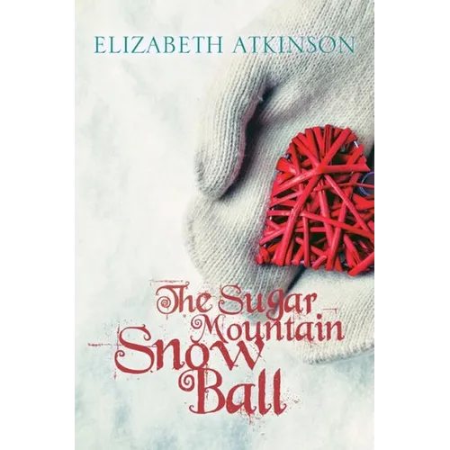 The Sugar Mountain Snow Ball