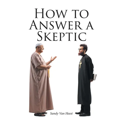 How to Answer a Skeptic - Paperback