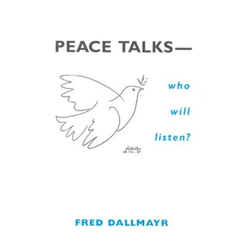 Peace Talks--Who Will Listen?