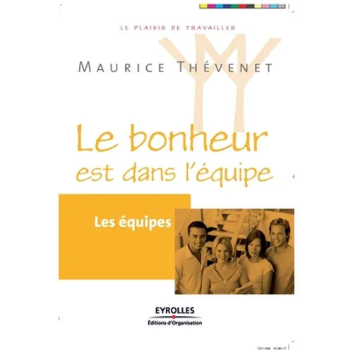 Le bonheur est dans l'équipe