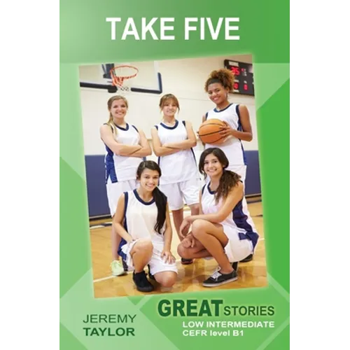 Take Five: Great Stories: Low Intermediate