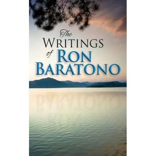 The Writings of Ron Baratono