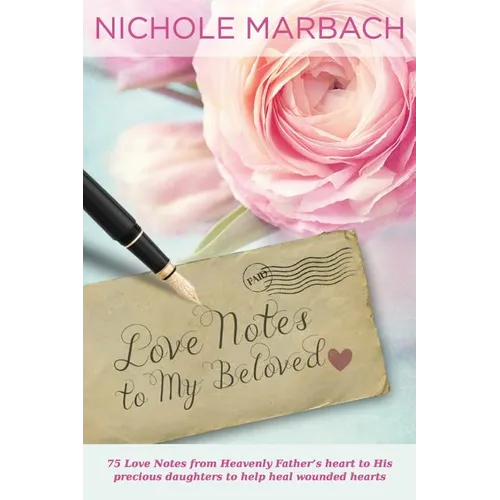 Love Notes to My Beloved