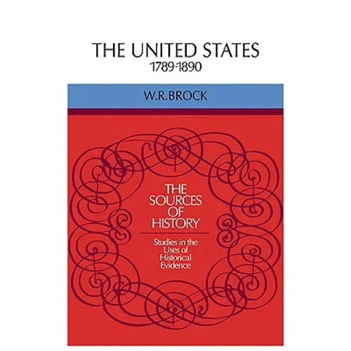 The United States 1789 1890