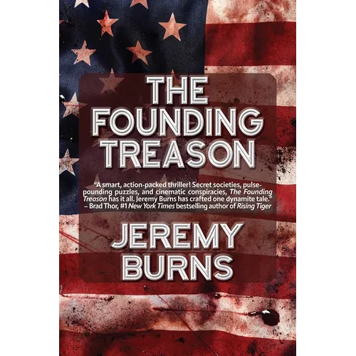 The Founding Treason