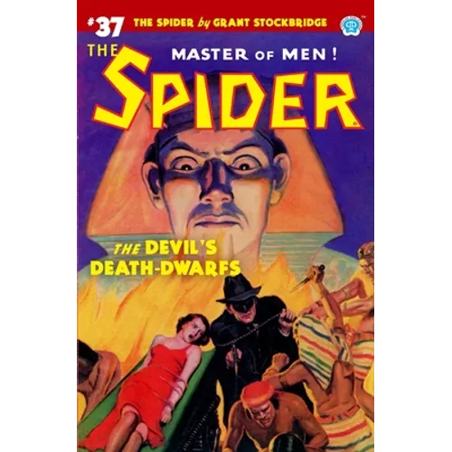 The Spider #37: The Devil's Death-Dwarfs