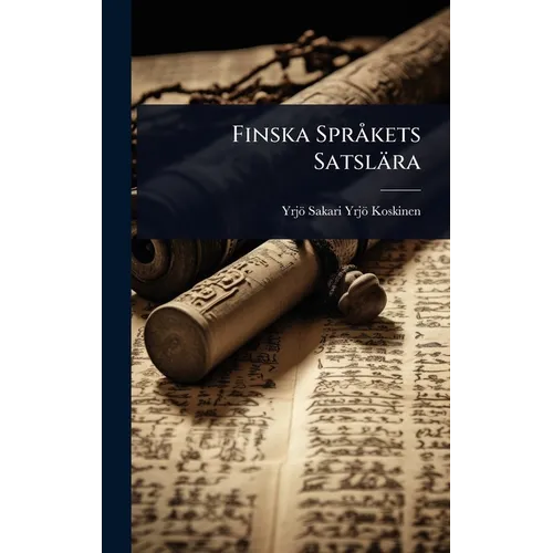 Finska Sprà kets Satslära