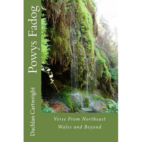 Powys Fadog: Verse From Northeast Wales and Beyond