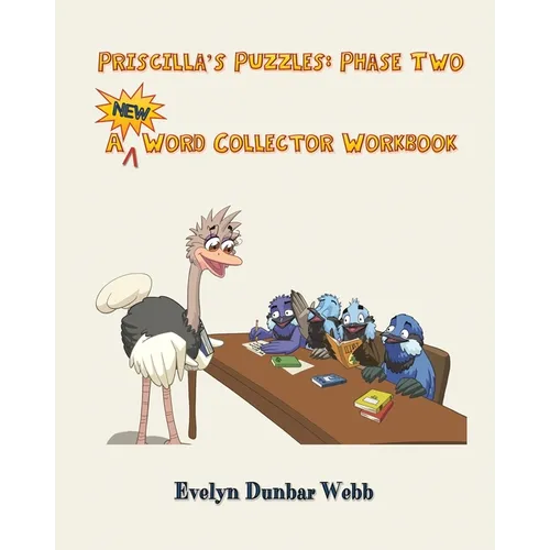 Priscilla's Puzzles Phase Two: A Word Collector Workbook