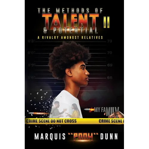 The Methods of Talent and Potential 2: A Rivalry Amongst Relatives