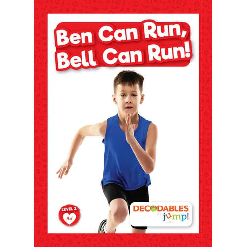 Ben Can Run, Bell Can Run!
