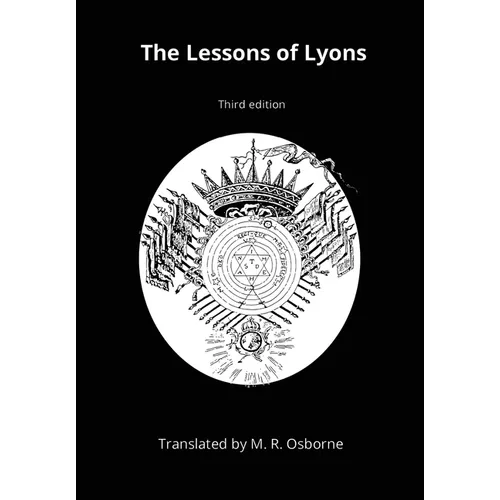 The Lessons of Lyons: ノlus Co?s Ritual and Instruction from the Eighteenth Century