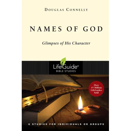 Names of God: Glimpses of His Character