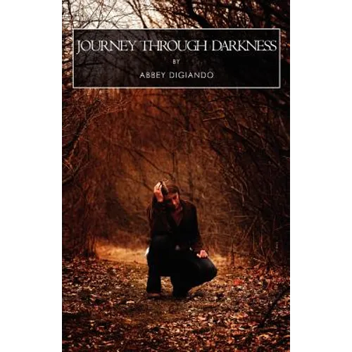 Journey Through Darkness