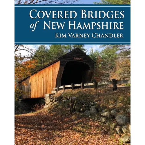 Covered Bridges of New Hampshire