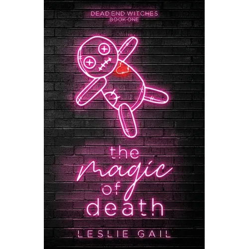 The Magic of Death