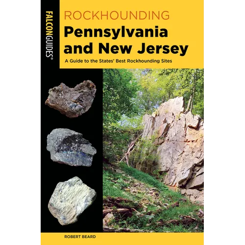 Rockhounding Pennsylvania and New Jersey