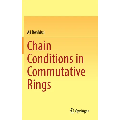 Chain Conditions in Commutative Rings