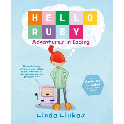 Hello Ruby: Adventures in Coding