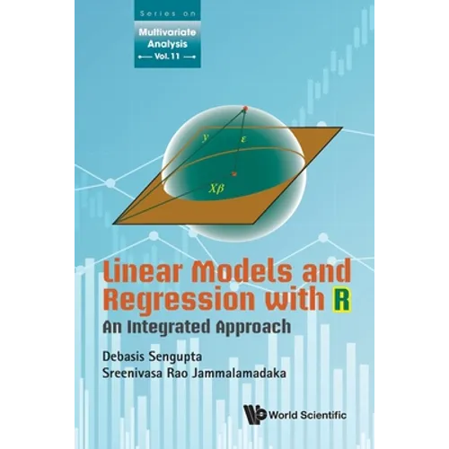 Linear Models and Regression with R: An Integrated Approach