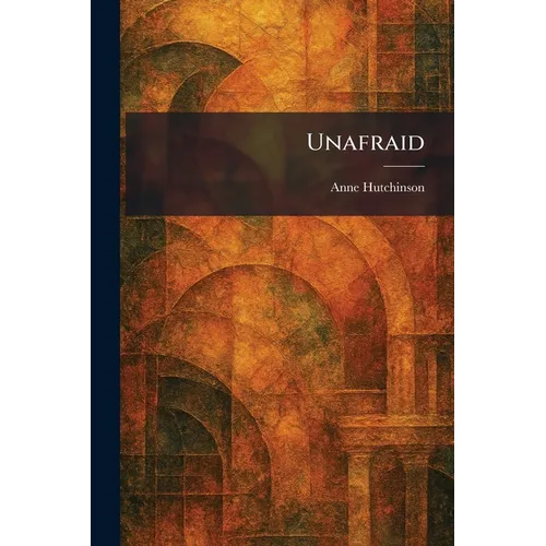 Unafraid