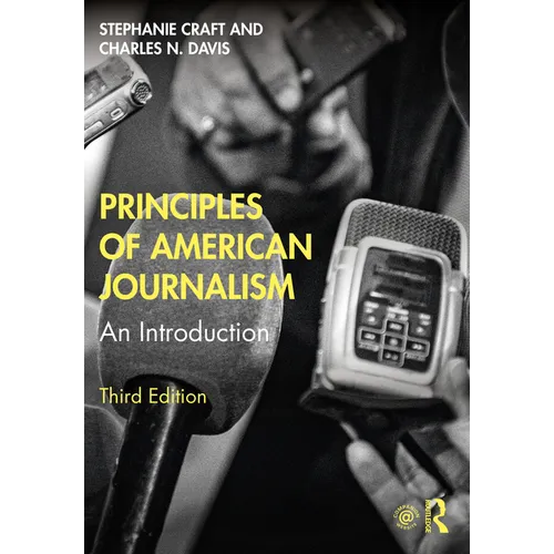Principles of American Journalism: An Introduction