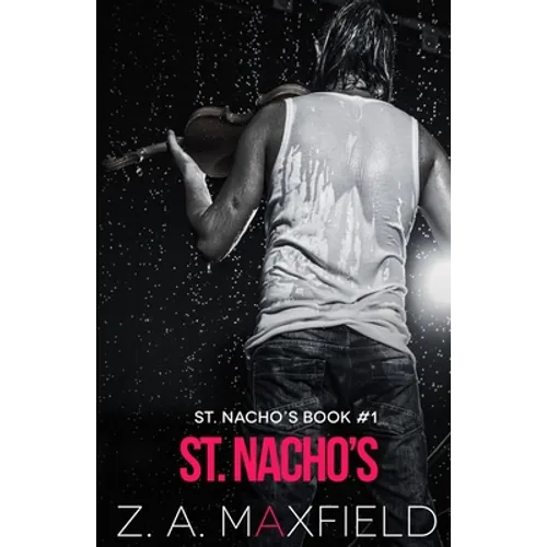 St. Nacho's: A small town, new beginnings, gay romance!