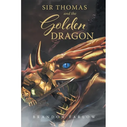 Sir Thomas and the Golden Dragon