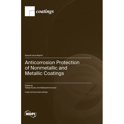 Anticorrosion Protection of Nonmetallic and Metallic Coatings