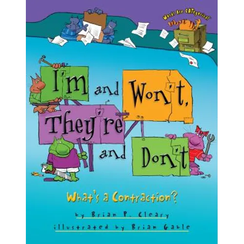 I'm and Won't, They're and Don't: What's a Contraction?