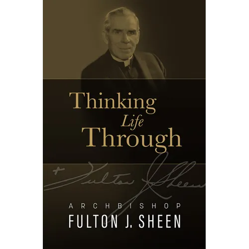 Thinking Life Through
