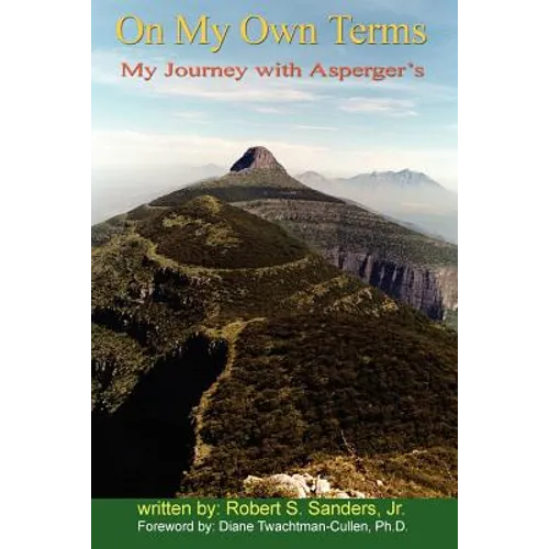 On My Own Terms: My Journey with Asperger's