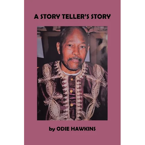 A Story Teller's Story