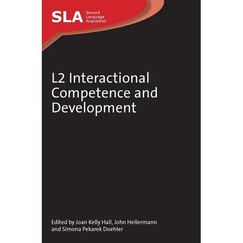 L2 Interactional Competence and Development