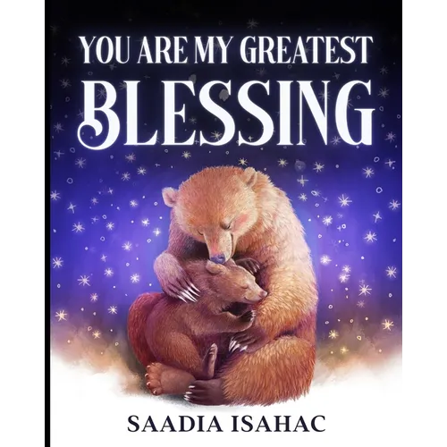 You are my Greatest Blessing